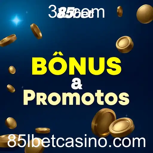 Explorando a Categoria 'Bônus e Promoções' no 85lbet